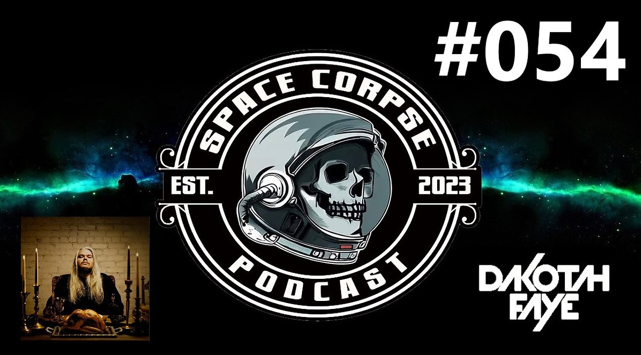 Dakotah Faye - new album "Uninvited Guest" | Space Corpse Podcast #054