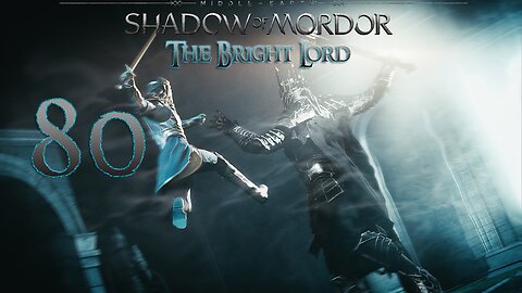 Middle Earth Shadow of Mordor 080 Lawless Disorder