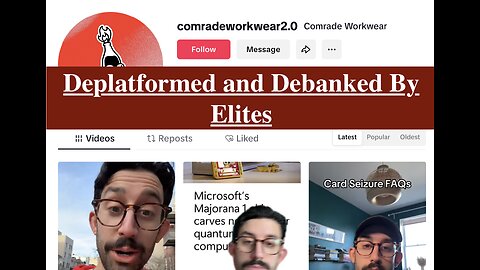THIS WILL BE TAKEN DOWN: Being Deplatformed and Debanked in the Technofuedal Age w/ Comrade Workwear