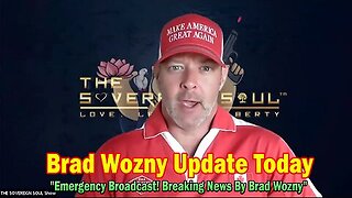 Brad Wozny Update Today 02.25.25- 'Emergency Broadcast! Breaking News By Brad Wozny'