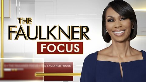 The FAULKNER FOCUS (Full Episode) February 20, 2025