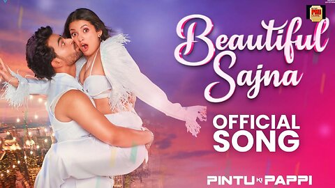 Pintu Ki Pappi: Beautiful Sajna | Himesh Reshammiya, Sunidhi C, Shushant, Jaanya | DR. NITZ