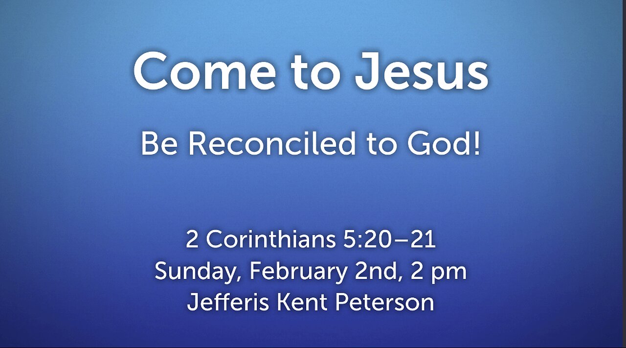 Come to Jesus