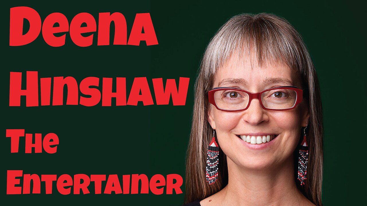 Deena Hinshaw - The Entertainer