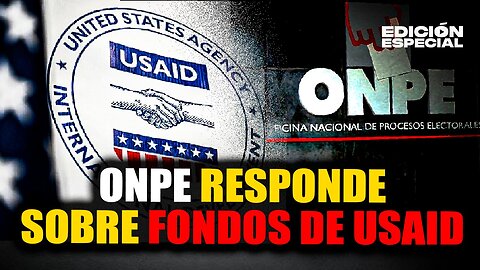 #EnVivo ONPE responde sobre financiamiento de USAID