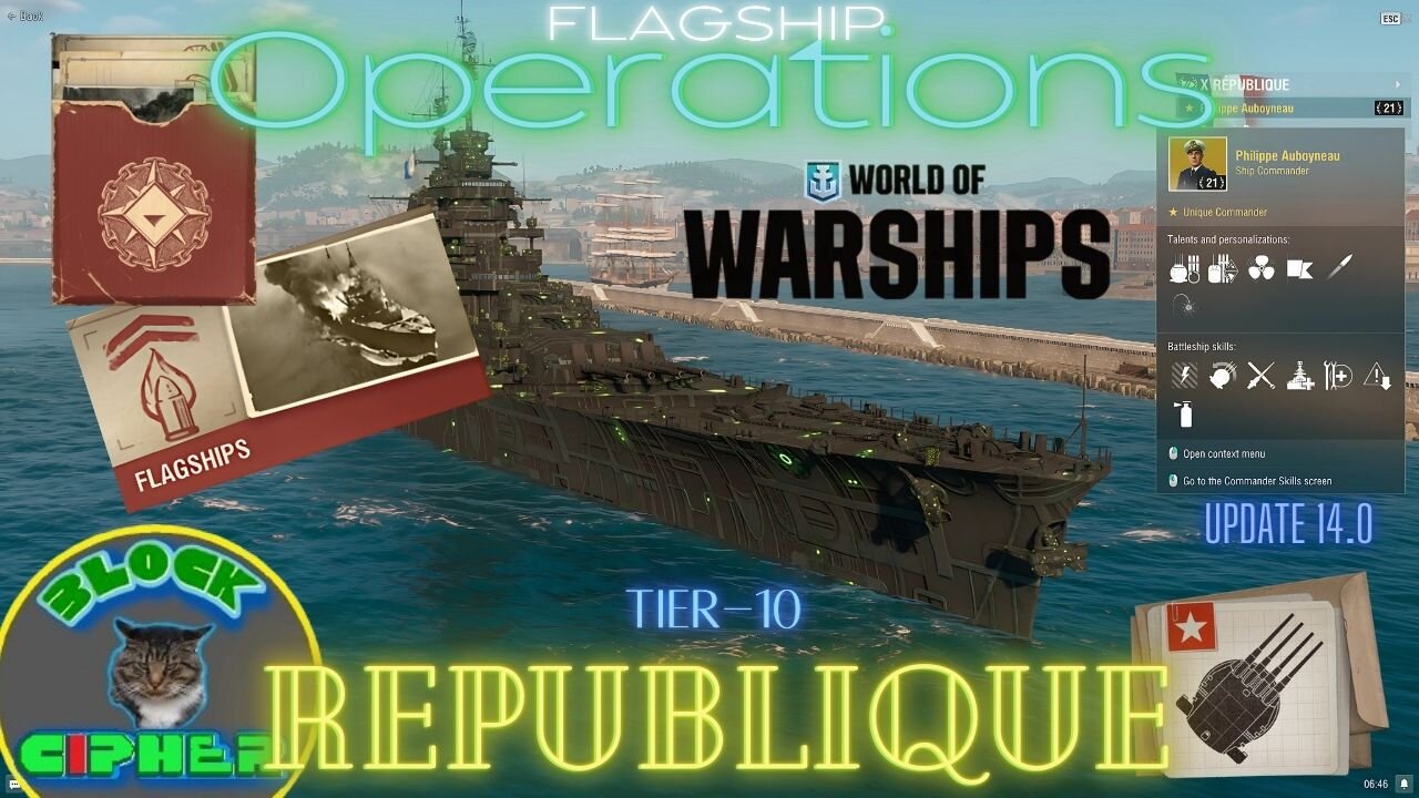 Flagships Operation and French Battleship Tier-10 REPUBLIQUE W/unique-upgrade | World of Warships