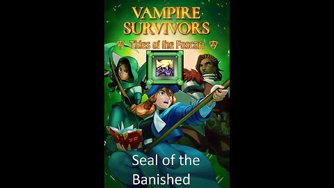 Vampire Survivors - Foscari - Seal of the Banished