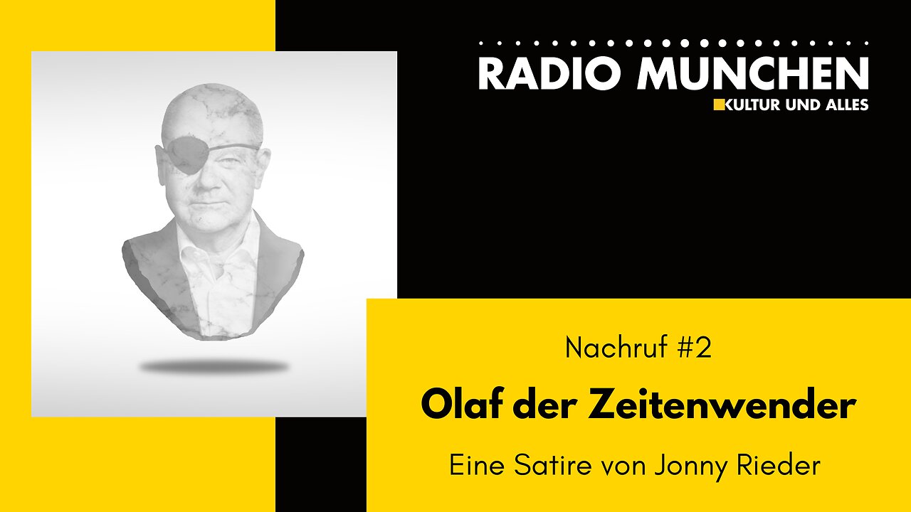 Nachruf #2: Olaf der Zeitenwender. Eine Satire von Jonny Rieder