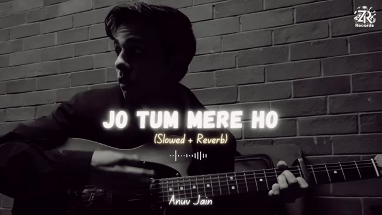 Jo Tum Mere Ho (Slowed + Reverb)