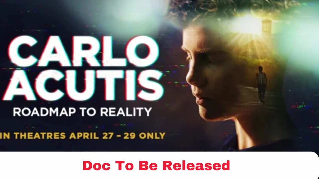 Carlos Acutis Documentary To Be Released, Here's When