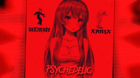《PSYCHEDELIC》 【Daily recommended song list】"PSYCHEDELIC".
