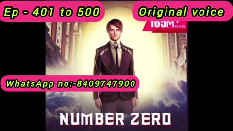 number zero episode 401 to 410 || number zero episode 451 to 460 || number zero pocket fm story