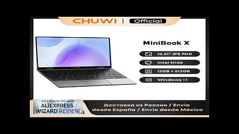 CHUWI MiniBook X Laptop Tablet PC 2 In 1 12GB LPDDR5 512G Review