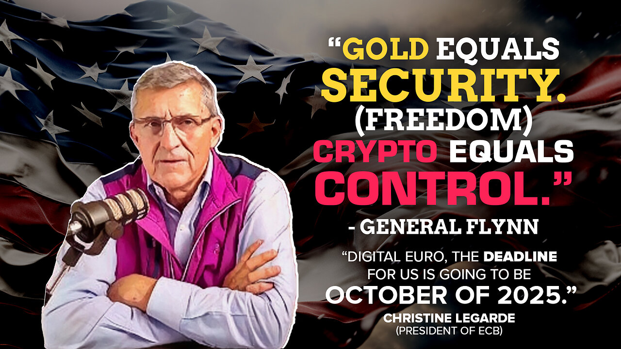 General Flynn | “Gold Equals Security (Freedom). Crypto Equals Control ...