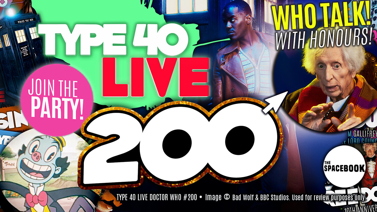 HAS NCUTI'S DOCTOR WHO GONE ALREADY? Type 40 LIVE #200