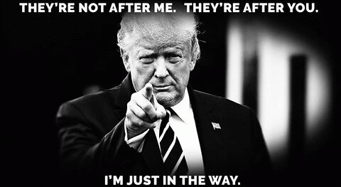 Post Election Pres Trump Great Ads deep state are not after me they're after you I'm just in the way