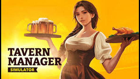 Tavern Manager Simulator: Part 1 First Time Playing, Time to Check This One Out, Cocktail the Movie