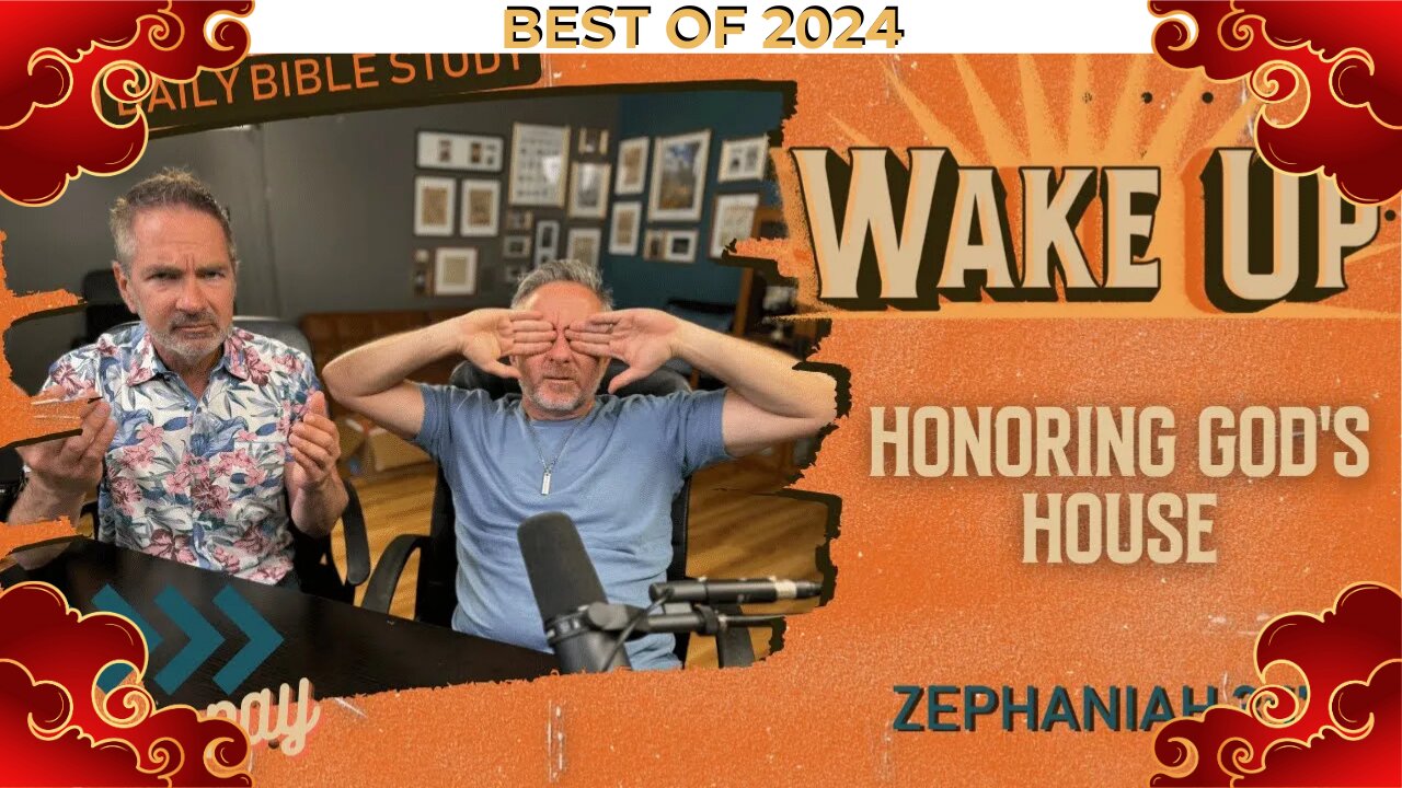 WakeUp Daily Devotional | Honoring God's House | Zephaniah 3:17