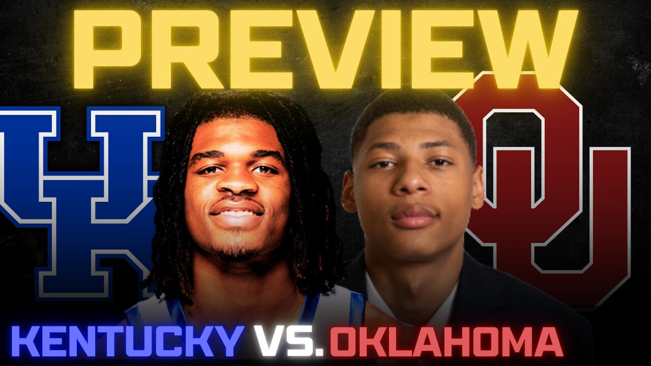 Kentucky vs. Oklahoma Game Preview And Predictions!