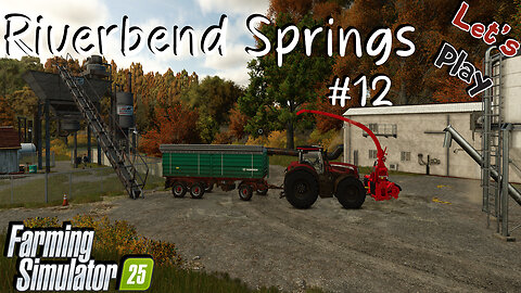 Let's Play | Riverbend Springs | #12 | Farming Simulator 25