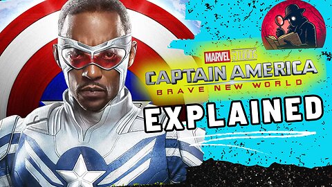 TOTAL SH*TSHOW! The Complete Disastrous Production of Captain America: Brave New World Explained