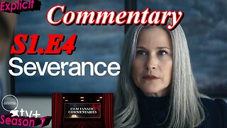 Severance (2022) *FIRST TIME WATCHING* S1.E4 - TV Fanatic Commentary - Season 7