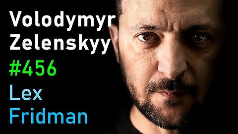 Lex Fridman’s conversation with Volodymyr Zelenskyy [Full Interview]