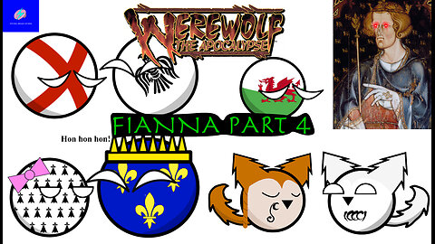 Werewolf the Apocalypse: Fianna Part 4