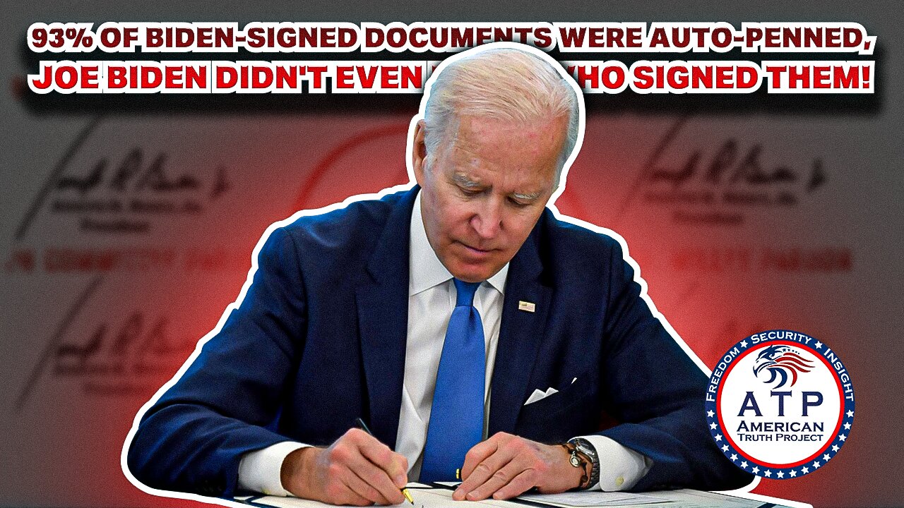 93% OF BIDEN-SIGNED DOCUMENTS WERE AUTO-PENNED, JOE BIDEN DIDN'T EVEN KNOW WHO SIGNED THEM!