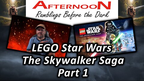 LEGO Star Wars: The Skywalker Saga Part 1