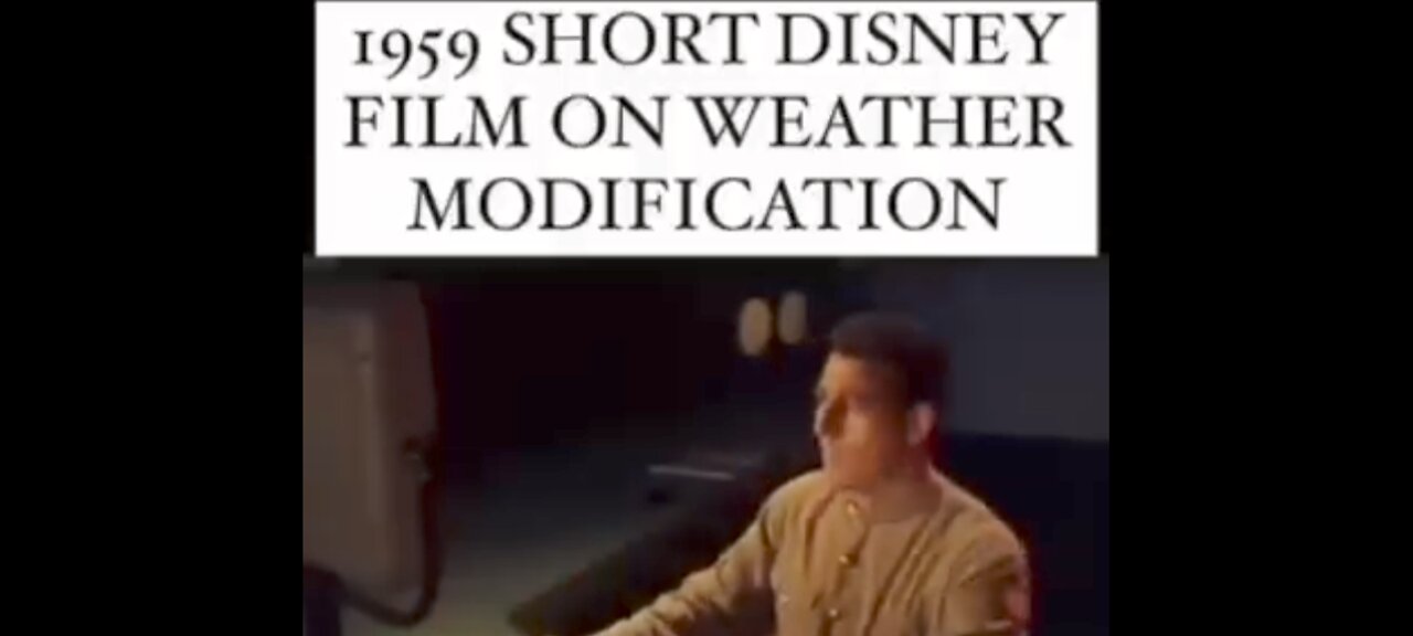 WEATHER MODIFICATION SHORT 1959 DISNEY