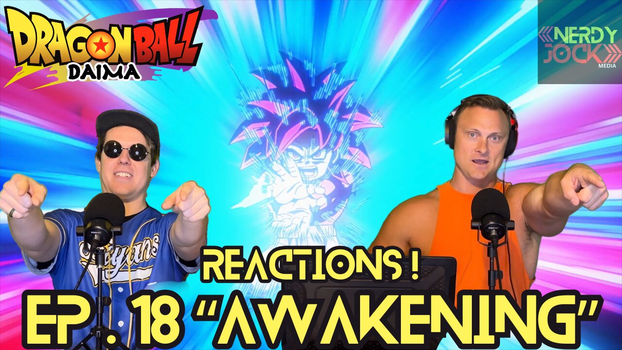 Dragon Ball Daima Reaction Episode 18 "Awakening"