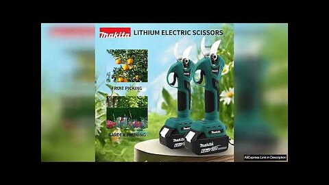 Makita Electrician Scissors 18v Battery Professional Cordless Pruning Shears Cutter Wireless Review