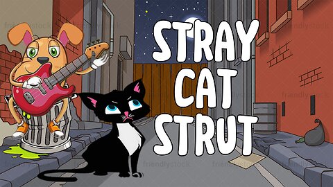 Stray Cat Strut