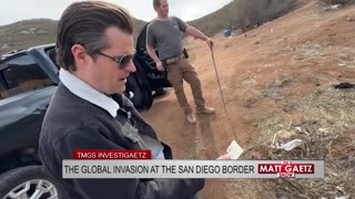 Exclusive: The Matt Gaetz Show Investigaetz The Global Invasion At The San Diego Border