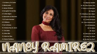 Nancy Ramírez La Mejor Canciones Mix Intima Vol. 4 Musica Cristiana.