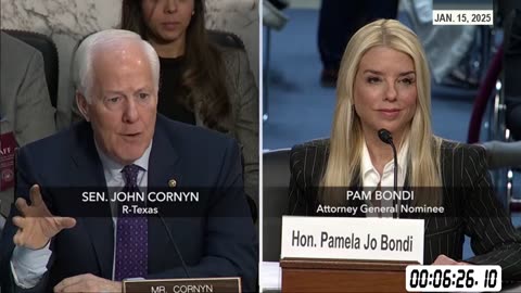 Sen John Cornyn at Pam Bondi AG confirmation hearing * Jan. 15, 2025