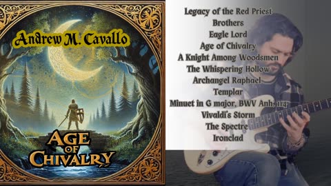 "The Whispering Hollow" by Andrew M. Cavallo | Track 6 from the "Age of Chivalry" Album