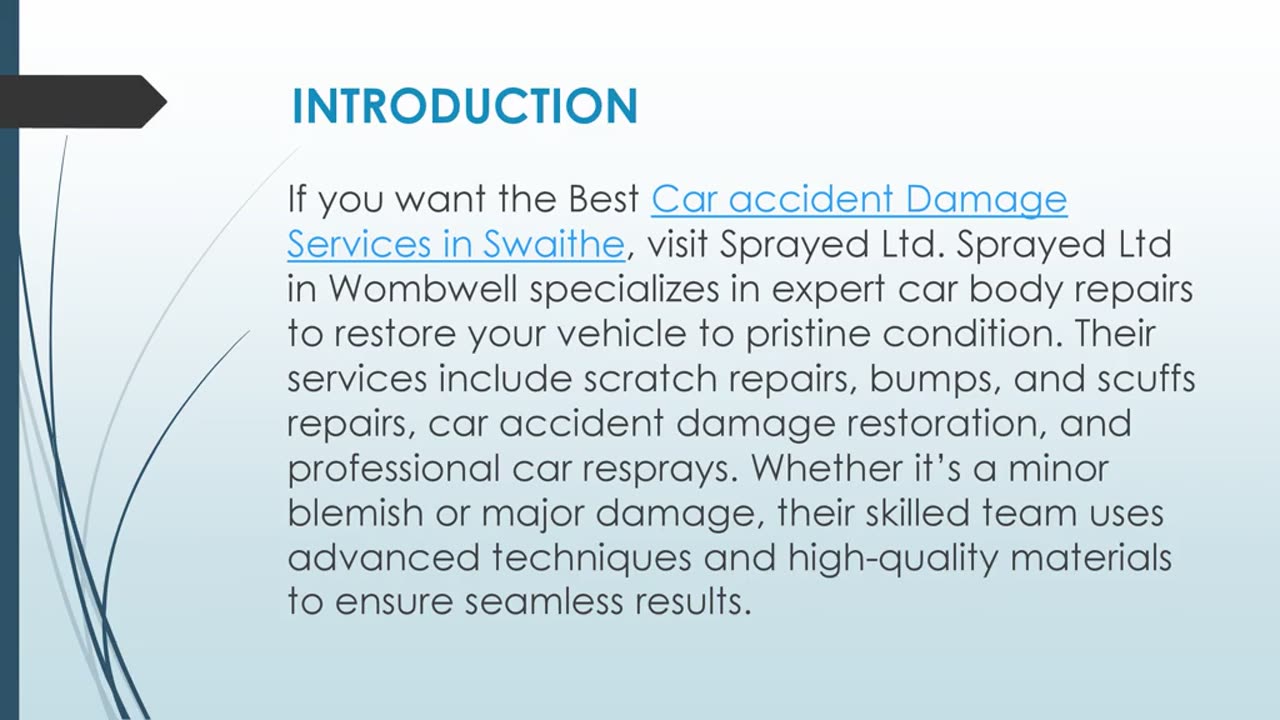 Best Car accident Damage Services in Swaithe