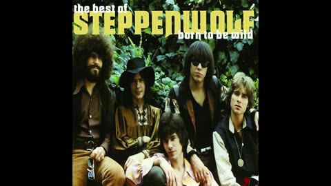 Steppenwolf - Born to be wild