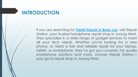 If you are searching for Tablet Repair in Boon Lay