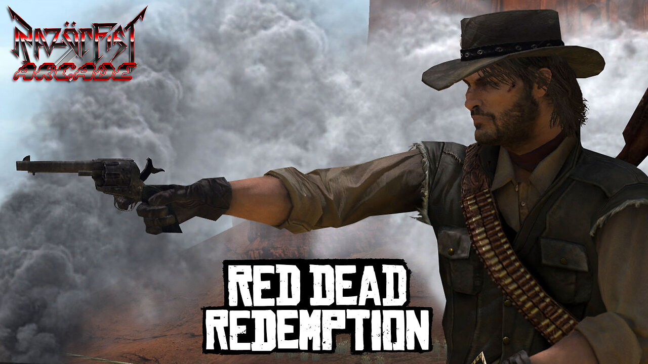 RazörFist Arcade: RED DEAD REDEMPTION (Remastered)