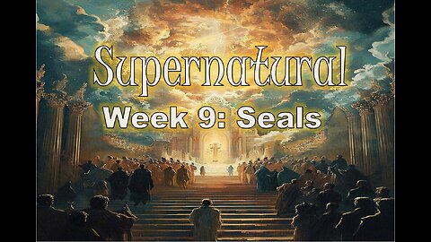 Supernatural - Seals #jesus #motivation #biblestudy