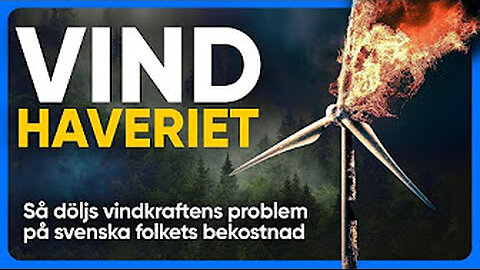 Vindkraftens haverier!