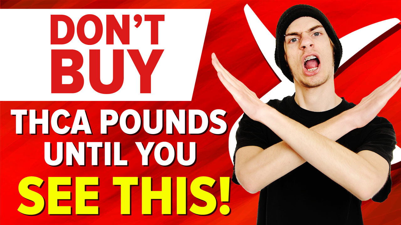 Cheapest THCA Pounds Online – Prove Me Wrong!