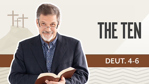 Bible Discovery, Deuteronomy 4-6 | The Ten – February 26, 2025