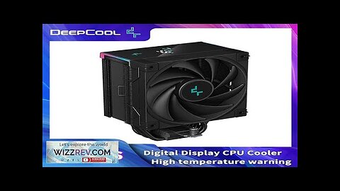 DeepCool AK500S CPU Cooler with Digital Display 5 Heat Pipes TDP 240W Review