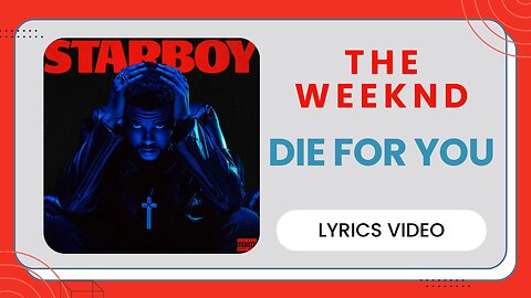 Die For You ( Lyrics ) - The Weeknd‼️