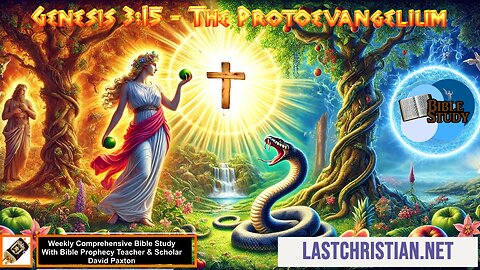 Genesis 3:15 The Protoevangelilim