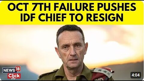 Israel’s Army Chief Herzi Announces He Will Resign Over Failure To Prevent Oct 7 Attack - N18G